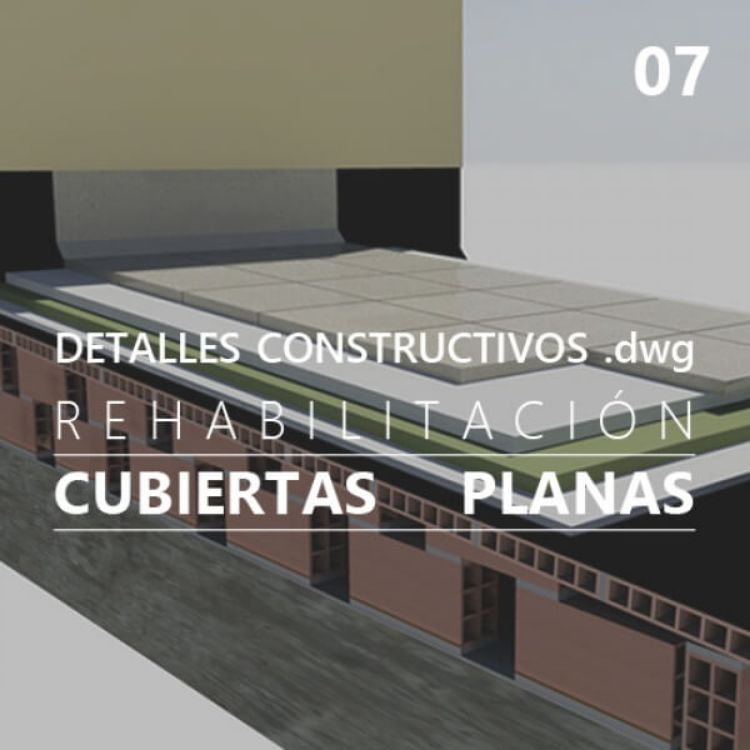 Imagen de Detalles constructivos DWG para rehabilitar cubiertas planas