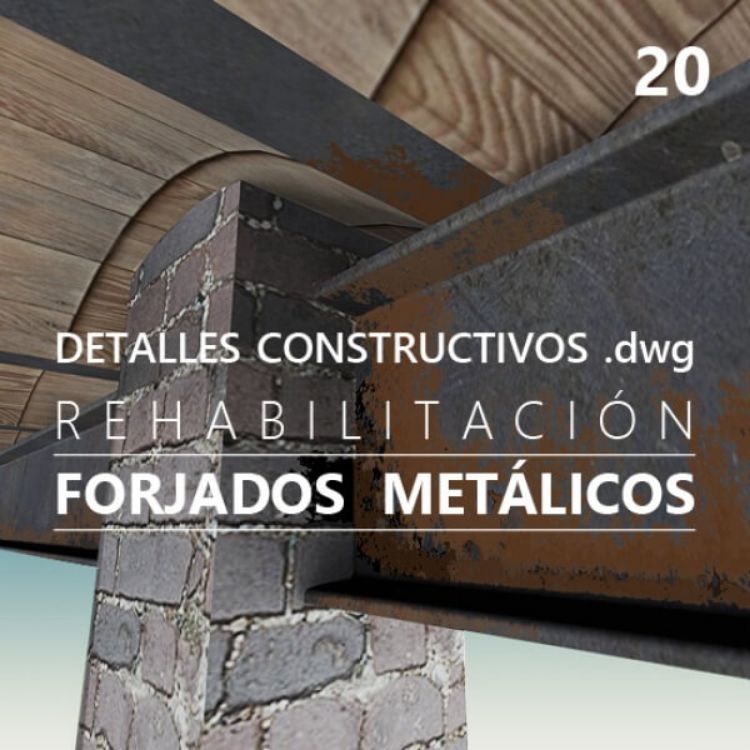 Imagen de Detalles constructivos DWG para rehabilitar forjados y vigas de estructura metálica