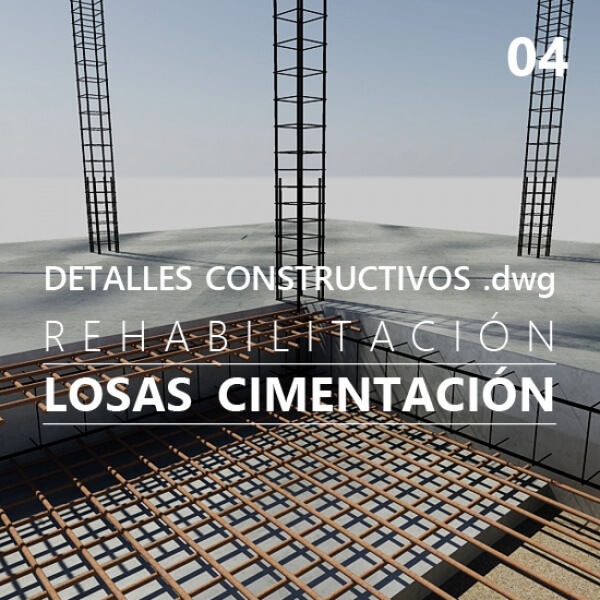 Detalles constructivos DWG para la rehabilitación de losas de hormigón armado